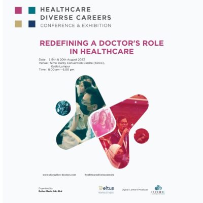 Disruptive Doctors’ Healthcare Diverse Careers Conference & Exhibition 2023: Redefining a Doctor’s Role in Healthcare